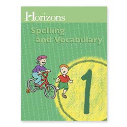 Horizons Spelling and Vocabulary 1 Student Book.