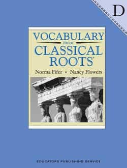 Vocabulary from Classical Roots D.