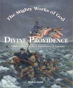 The Mighty Works Of God Divine Providence Student Text 9780970561855