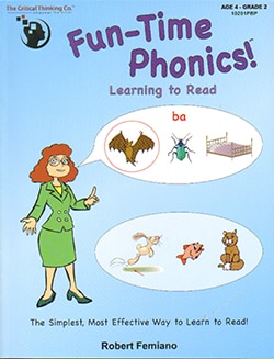 Fun-Time Phonics! Learning to Read By Robert Femiano, Critical Thinking Company 9781601445780