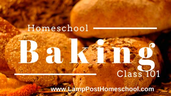 Homeschool Baking Class 101