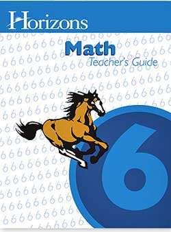 Horizons Math 6 Teacher's Guide.