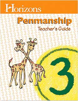 Teacher’s Guide for Horizons Penmanship 3 Cursive Teacher’s Guide for Horizons Penmanship 3 Cursive 9780740303753