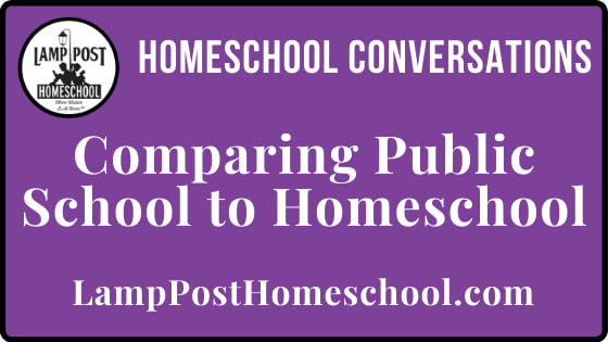 Comparing Public School to Homeschool.