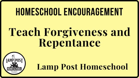 Teach forgiveness and Repentance.