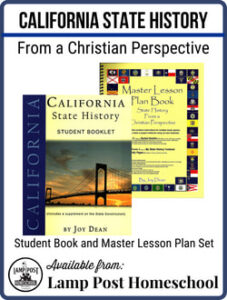 California State History-Christian Perspective | Lamp Post Homeschool