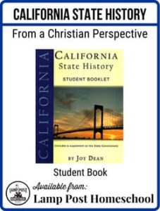 California State History-Christian Perspective | Lamp Post Homeschool