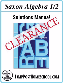 CLEARANCE Saxon Math 1/2 Homeschool Solutions Manual 9781565771314.